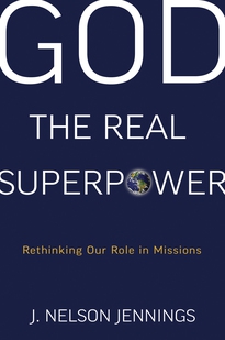 God the Real Superpower