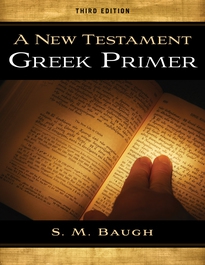 A New Testament Greek Primer, Third Edition