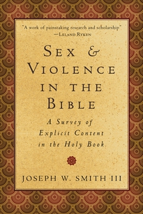 Sex & Violence in the Bible