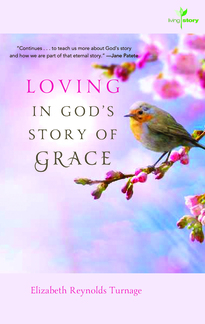 Loving in God's Story of Grace