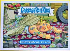 HECTOR Collector #123a 2013 Garbage Pail Kids Prices