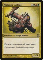 Madrush Cyclops Magic Alara Reborn Prices