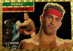 Romeo [Superfractor] #55 Wrestling Cards 2006 Topps Heritage Chrome WWE Prices