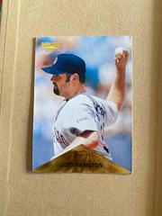 joey hamilton #23 Baseball Cards 1996 Pinnacle Prices