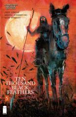 The Bone Orchard Mythos: Ten Thousand Black Feathers [Simmonds] #5 (2023) Comic Books The Bone Orchard Mythos: Ten Thousand Black Feathers Prices