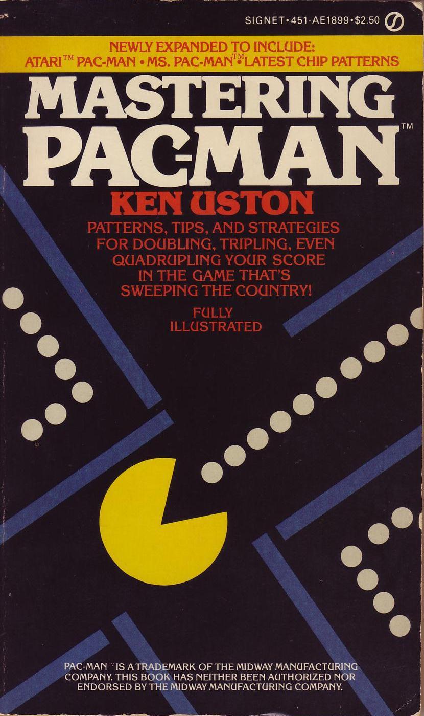 Mastering Pac-Man [Newly Expanded Edition] Strategy Guide