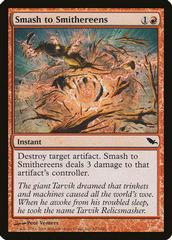 Smash to Smithereens [Foil] Magic Shadowmoor Prices