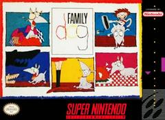 Family Dog - Front | Family Dog Super Nintendo