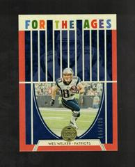 Wes Welker [Orange] Football Cards 2022 Panini Legacy For the Ages Prices