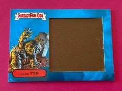 Dead TED Garbage Pail Kids Revenge of the Horror-ible Prices