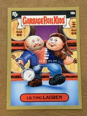 Lilting LAUREN [Gold] #10b Garbage Pail Kids Taste Buds Prices