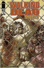 Walking Dead Weekly #16 (2011) Comic Books Walking Dead Weekly Prices