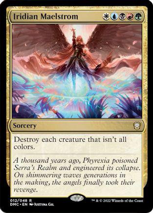 Iridian Maelstrom #12 Magic Dominaria United Commander