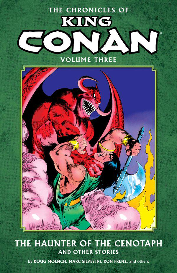 The Chronicles of King Conan Vol. 3: The Haunter of the Cenotaph (2012) Comic Books The Chronicles of King Conan