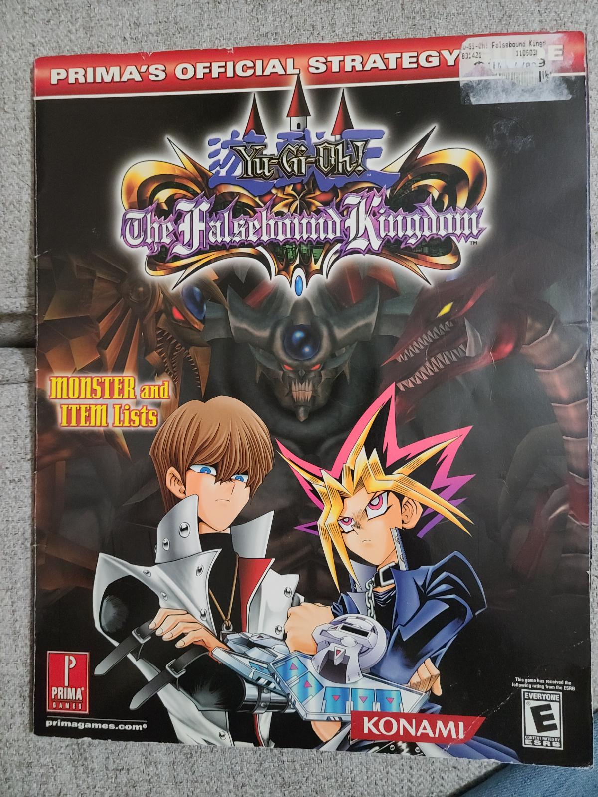 Yu-Gi-Oh! The Falsebound Kingdom [Prima] Strategy Guide