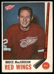 Bruce MacGregor #63 Hockey Cards 1969 O-Pee-Chee Prices