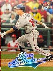 Adam LaRoche Baseball Cards 2004 Ultra Prices