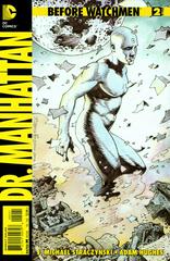Before Watchmen: Dr. Manhattan [Russell] #2 (2012) Comic Books Before Watchmen: Dr. Manhattan Prices