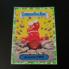 Headspin FINN [Green] #7b Garbage Pail Kids We Hate the 80s Prices