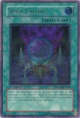 Spell Calling [Ultimate Rare 1st Edition] YuGiOh Power of the Duelist Prices