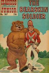 The Bearskin Soldier #567 (1960) Comic Books Classics Illustrated Junior Prices
