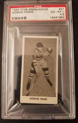 Normie Himes #21 Hockey Cards 1933 V129 Anonymous Prices