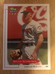 Bruce Schreiber #225 Baseball Cards 1991 Classic Best Prices