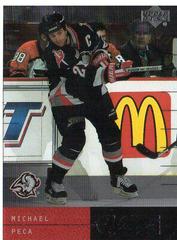Michael Peca #6 Hockey Cards 2000 Upper Deck Ice Prices