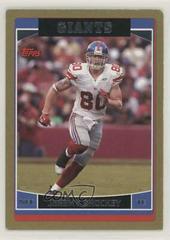 Jeremy Shockey [Gold] Football Cards 2006 Topps Prices