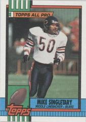 Mike Singletary #368 Football Cards 1990 Topps Prices