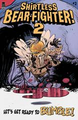 Shirtless Bear-Fighter! 2 [Fowler] Comic Books Shirtless Bear-Fighter! 2 Prices