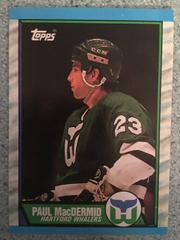 Paul MacDermid #183 Hockey Cards 1989 Topps Prices