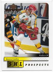 Daniel Sedin [Base SHL Prospects] #217 Hockey Cards 1999 Upper Deck MVP Stanley Cup Edition Prices