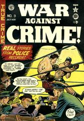 War Against Crime! #9 (1949) Comic Books War Against Crime Prices