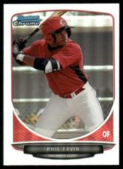 Phil Ervin Baseball Cards 2013 Bowman Chrome Draft Picks & Prospects Prices