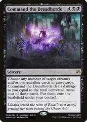 Command the Dreadhorde [Foil] Magic War of the Spark Prices