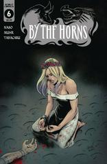 By the Horns #6 (2021) Comic Books By the Horns Prices