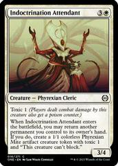 Indoctrination Attendant #16 Magic Phyrexia: All Will Be One Prices