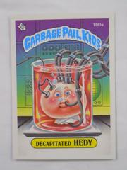 Decapitated HEDY #160a 1986 Garbage Pail Kids Prices