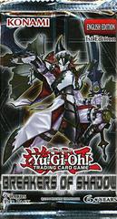 Booster Pack [1st Edition]  YuGiOh Breakers of Shadow Prices