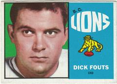 Dick Fouts #2 Football Cards 1964 Topps CFL Prices