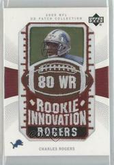 Charles Rogers #135 Football Cards 2003 Upper Deck Patch Collection Prices