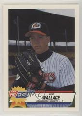 Kent Wallace #887 Baseball Cards 1993 Fleer ProCards Prices