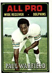 Paul Warfield #128 Football Cards 1974 Topps Prices