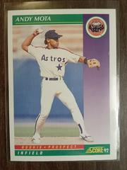 Andy Mota #872 Baseball Cards 1992 Score Prices