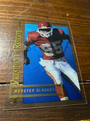 Webster Slaughter Football Cards 1996 Collector's Edge President's Reserve Prices
