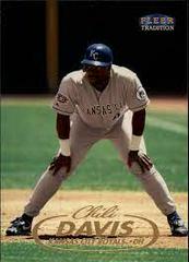 Chili Davis #224 Baseball Cards 1998 Fleer Tradition Prices