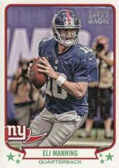 Eli Manning #5 Football Cards 2013 Topps Magic Prices