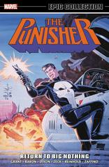 The Punisher Epic Collection: Return to Big Nothing [Paperback] Comic Books Punisher Prices