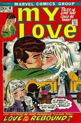 My Love #18 (1972) Comic Books My Love Prices